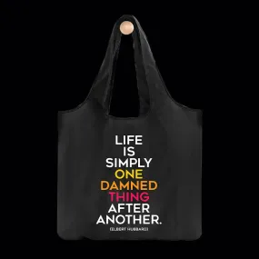 Life Is Simply Quotable Reusable Bag
